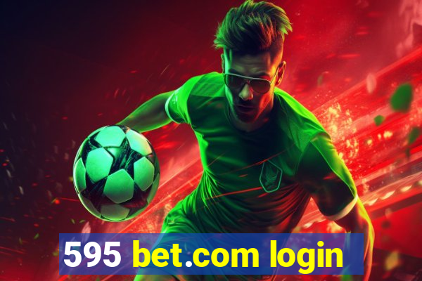 595 bet.com login