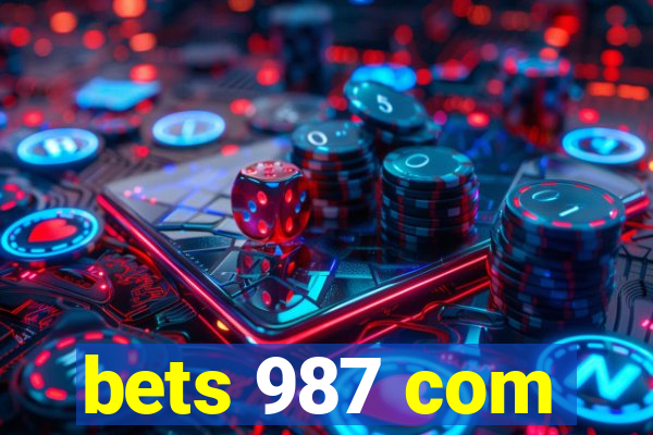 bets 987 com