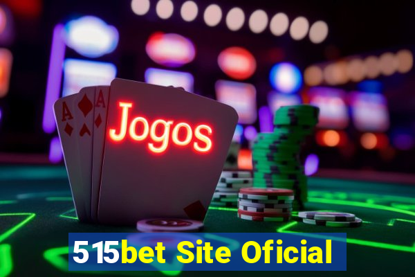 515bet Site Oficial