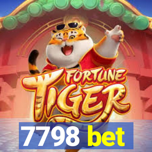 7798 bet