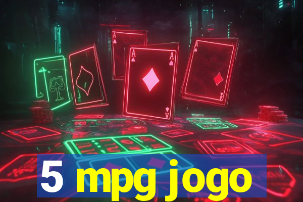 5 mpg jogo