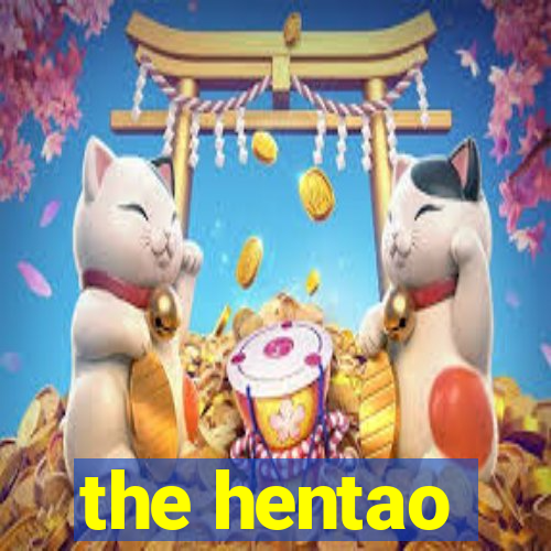 the hentao