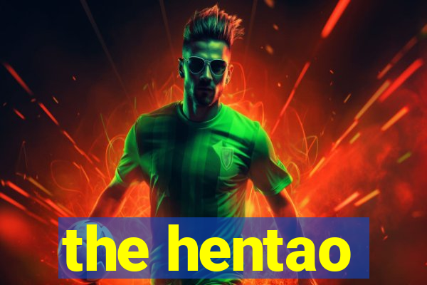 the hentao