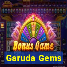 Garuda Gems