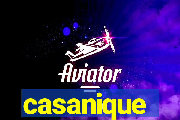 casanique