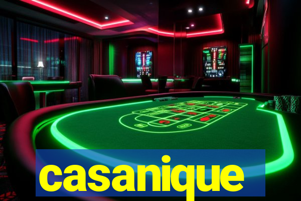 casanique