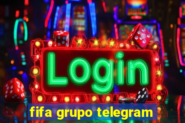 fifa grupo telegram