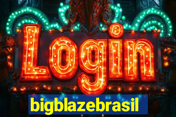 bigblazebrasil