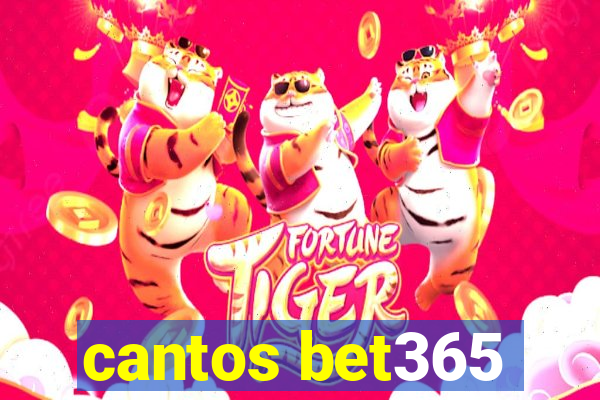 cantos bet365