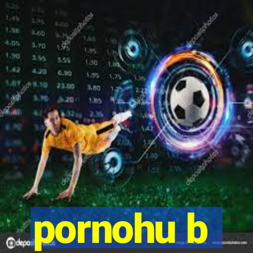 pornohu b