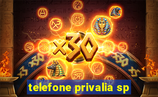 telefone privalia sp