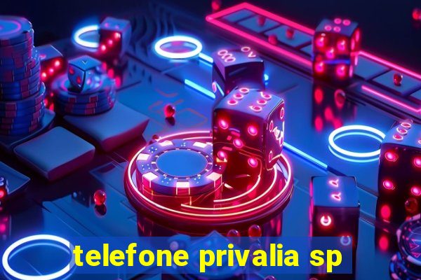 telefone privalia sp