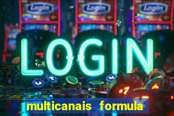 multicanais formula 1 ao vivo