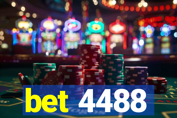 bet 4488