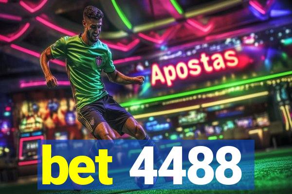 bet 4488