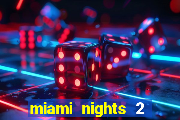 miami nights 2 java pt-br 320x240