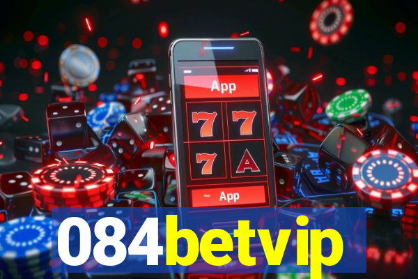 084betvip