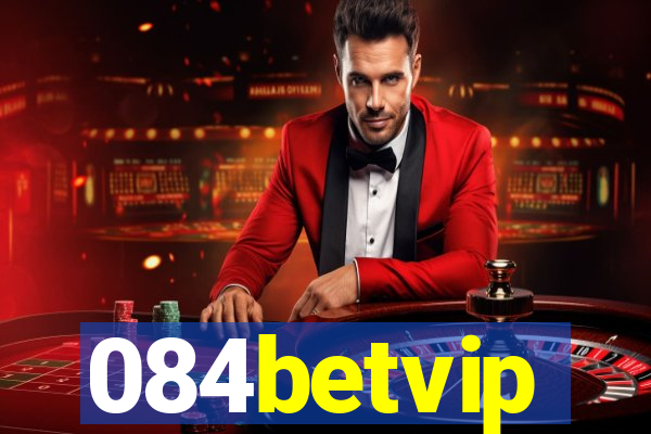 084betvip