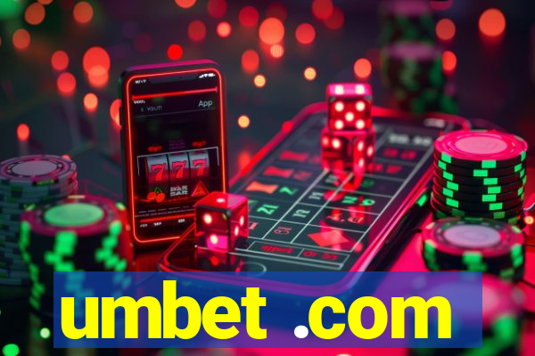 umbet .com