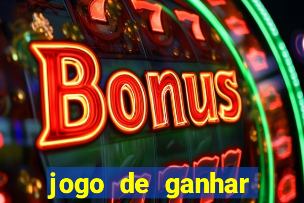 jogo de ganhar dinheiro no cadastro