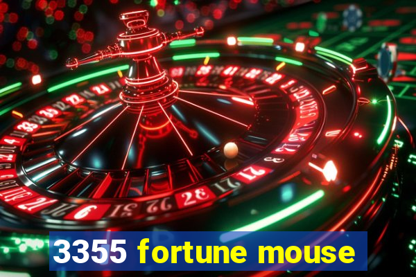 3355 fortune mouse