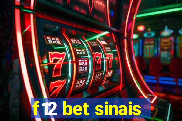 f12 bet sinais