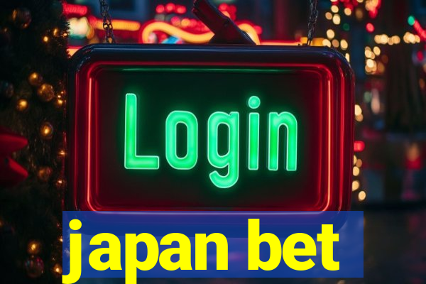 japan bet