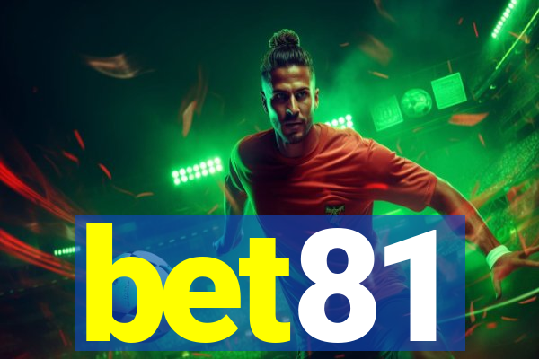 bet81