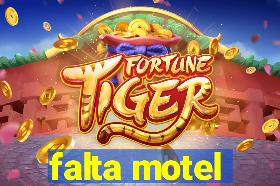 falta motel