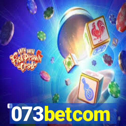 073betcom