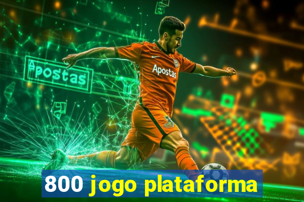 800 jogo plataforma