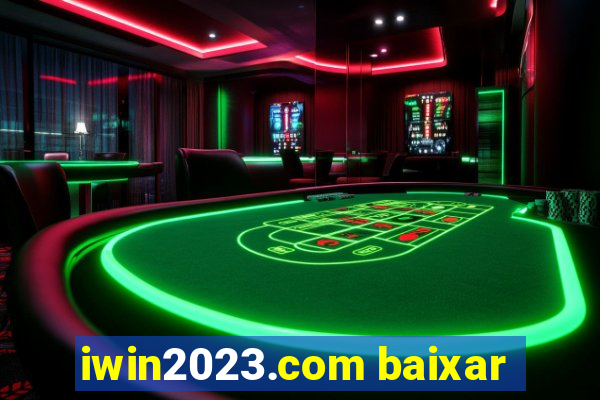 iwin2023.com baixar