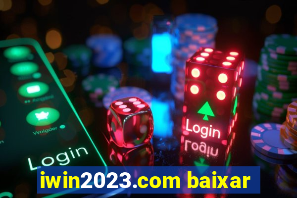 iwin2023.com baixar