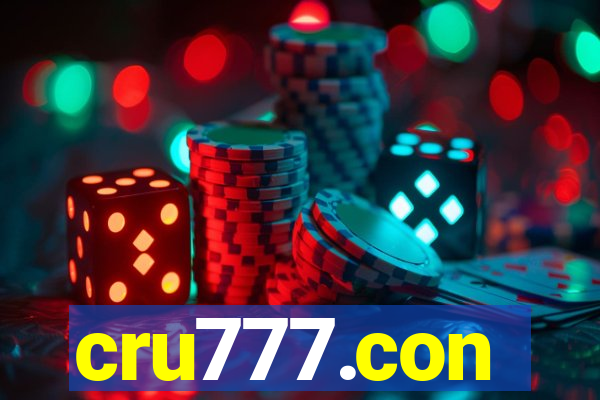 cru777.con