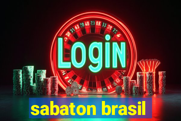 sabaton brasil