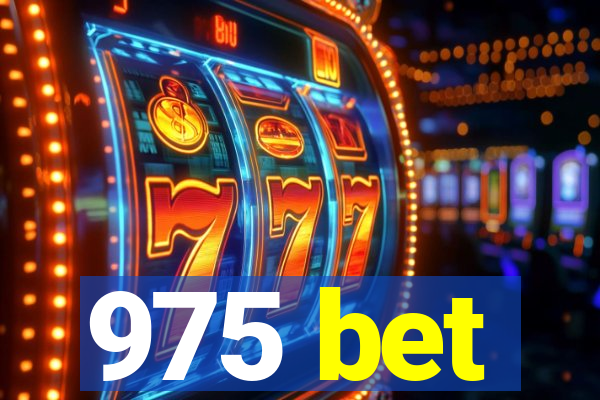 975 bet