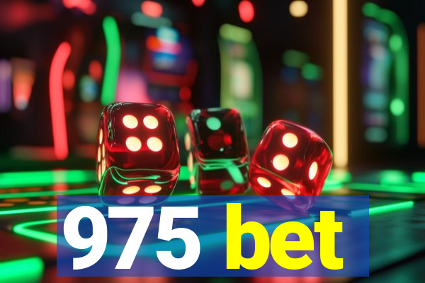 975 bet