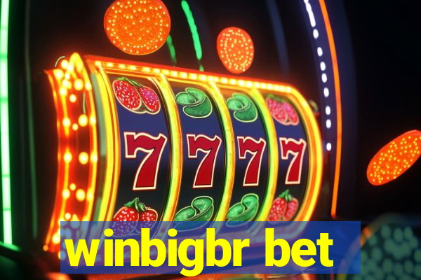 winbigbr bet