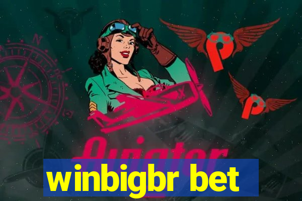 winbigbr bet