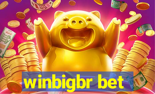 winbigbr bet