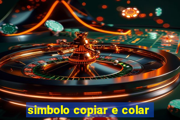 simbolo copiar e colar