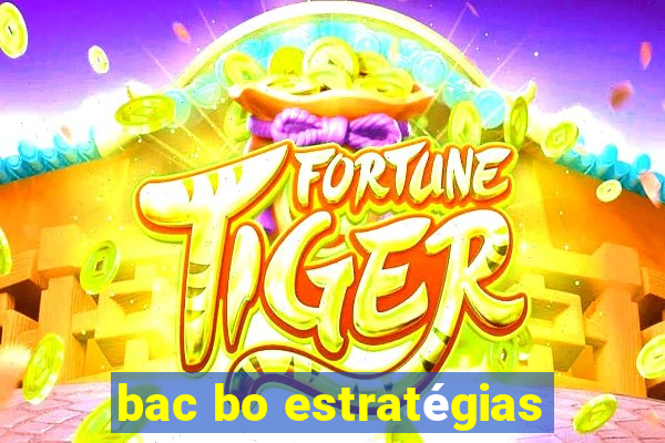 bac bo estratégias