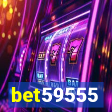 bet59555