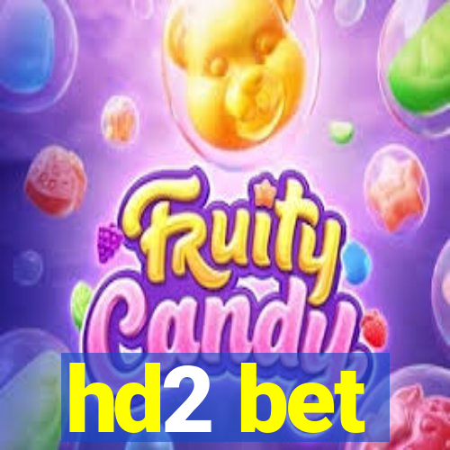 hd2 bet