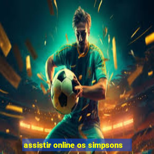 assistir online os simpsons