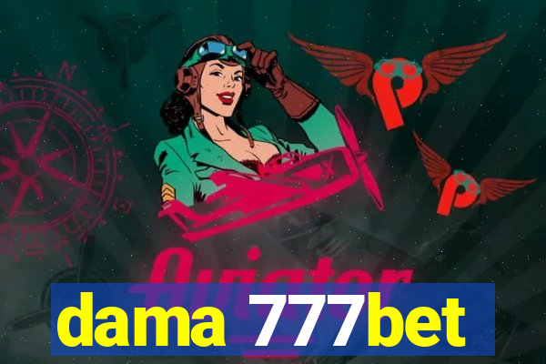 dama 777bet