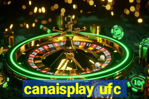 canaisplay ufc