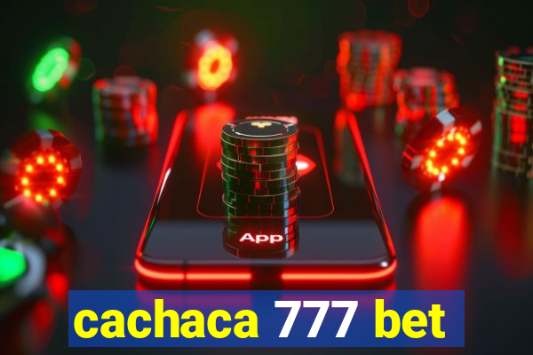 cachaca 777 bet