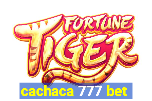 cachaca 777 bet