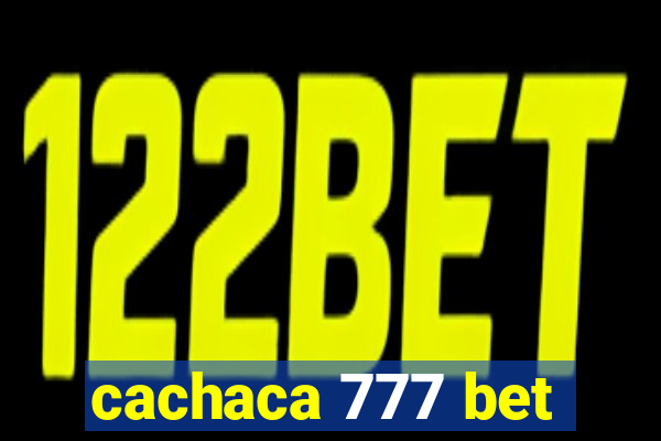 cachaca 777 bet